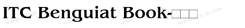 ITC Benguiat Book字体转换